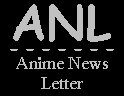 ANL: Anime News Letter